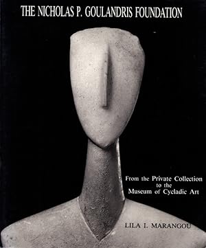 THE NICHOLAS P. GOULANDRIS FOUNDATION